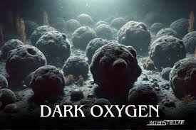 Dark Oxygen